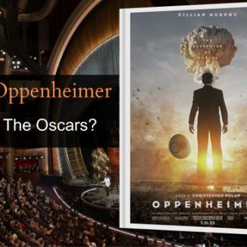 From Golden Globes To The BAFTA: What We Think Of Oppenheimer Oscars 2024 Predictions?
