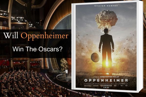Oppenheimer Oscars 2024 Predictions