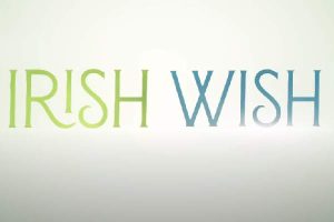 Netflix RomCom Irish Wish Trailer Review